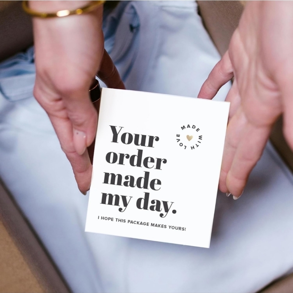 "Your Order Made My Day, I HOPE THIS PACKAGE MAKE YOURS!" CARDS- 100 CARDS - Picture 2 of 8